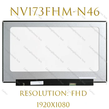 17.3-Palcový IPS 60HZ FHD EDP30 Borovíc, Notebook, LCD Displej NV173FHM-N46 Obrazovky Prenosného počítača